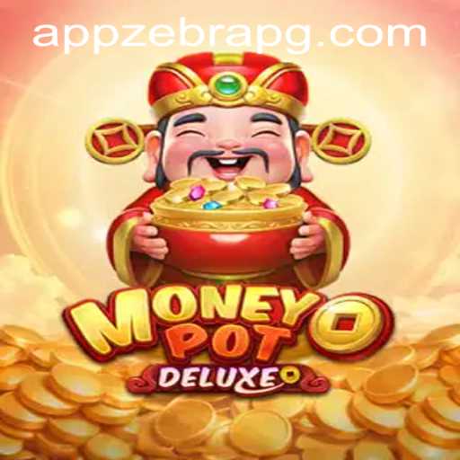Exploring the Excitement of MoneyPotDELUXE: A Thrilling Gaming Adventure